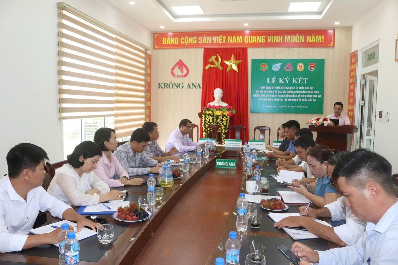 Phòng Giao dịch Ngân hàng Chính sách xã hội Krông Ana đã tổ chức ký kết ủy thác cho vay