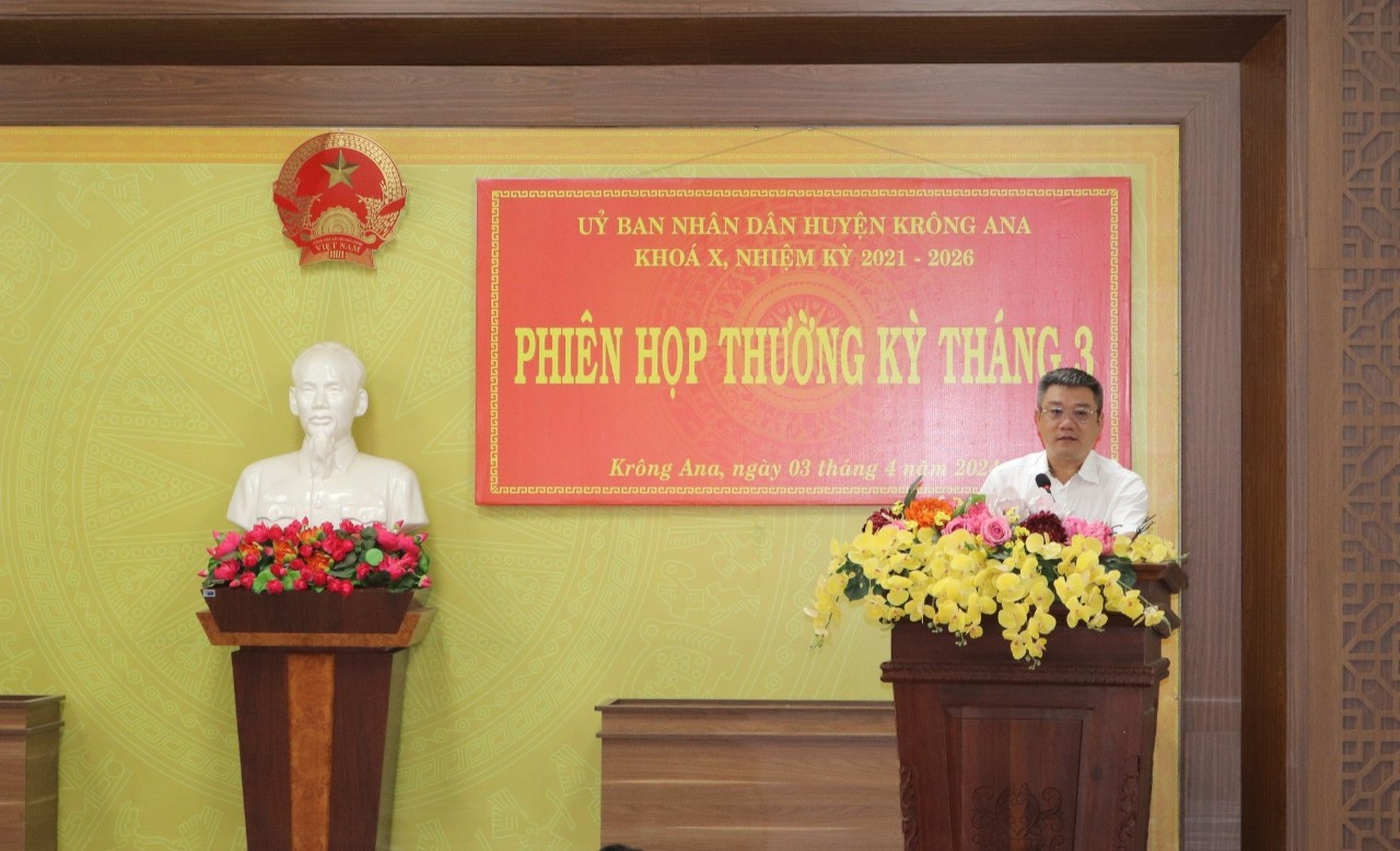 Phiên họp UBND huyện thường kỳ tháng 3 năm 2024